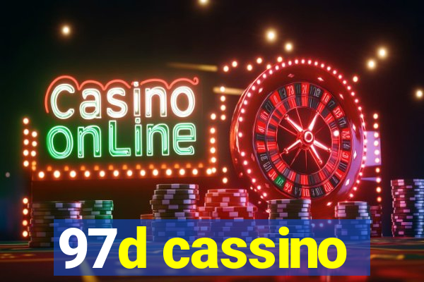 97d cassino